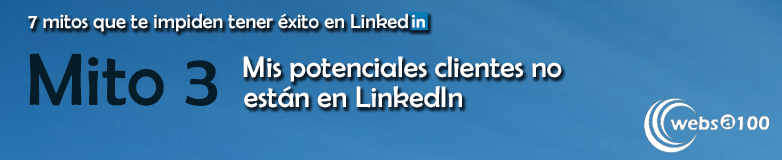 Mito 3 sobre LinkedIn